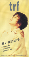 TRF / 寒い夜だから・・・